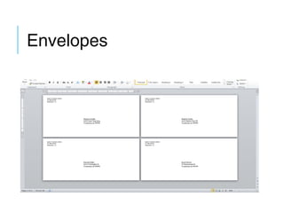 Envelopes

 