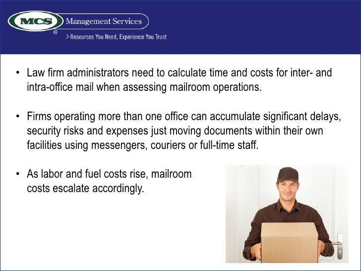 Mailroom Best Practices MCS Management Services.