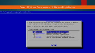 Select Optional Components of iRedmail installation
 