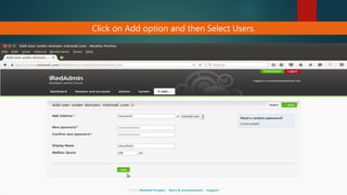 Click on Add option and then Select Users.
 