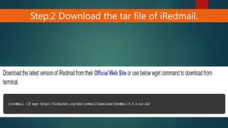 Step:2 Download the tar file of iRedmail.
 