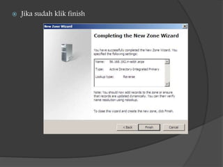  Jika sudah klik finish
 
