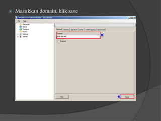  Masukkan domain, klik save
 