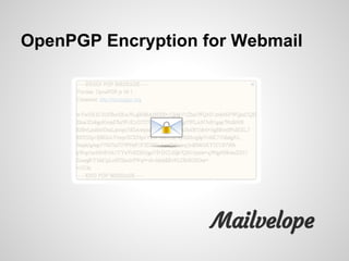 OpenPGP Encryption for Webmail
 