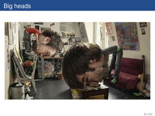 Big heads




            48 / 202
 