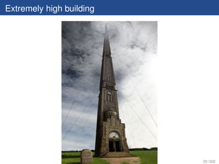 Extremely high building




                          52 / 202
 