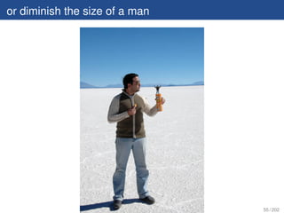 or diminish the size of a man




                                55 / 202
 