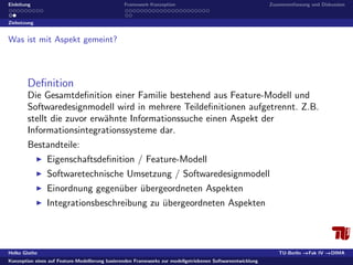 Konzeption eines auf Feature-Modellierung basierenden Frameworks zur modellgetriebenen Softwareentwicklung 