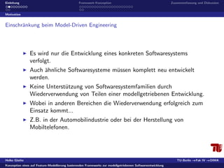 Konzeption eines auf Feature-Modellierung basierenden Frameworks zur modellgetriebenen Softwareentwicklung 