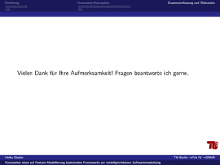 Konzeption eines auf Feature-Modellierung basierenden Frameworks zur modellgetriebenen Softwareentwicklung 