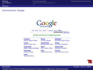 Konzeption eines auf Feature-Modellierung basierenden Frameworks zur modellgetriebenen Softwareentwicklung 