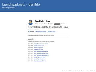 launchpad.net/∼darlildo
launchpad.net
 