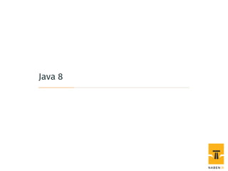 Java 8
 