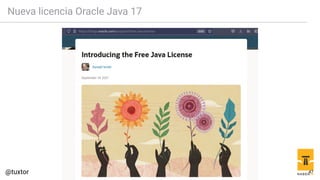 Nueva licencia Oracle Java 17
47
 