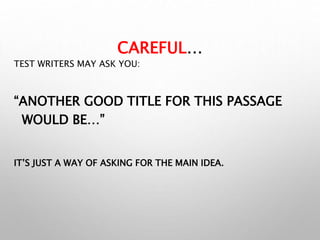 How to identify the main idea of a texts | PPT