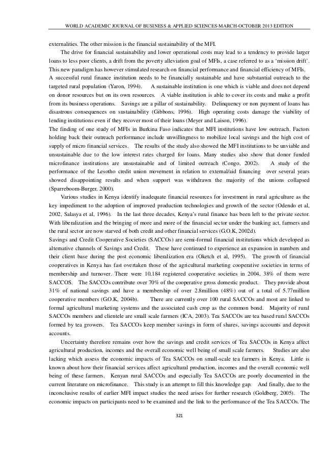 sustainability of mfis Both sides, despite ideological differences, have devoted a great deal of debate to the sustainability of microfinance, particularly the reduction. sustainability of mfis Both sides, despite ideological differences, have devoted a great deal of debate to the sustainability of microfinance, particularly the reduction.