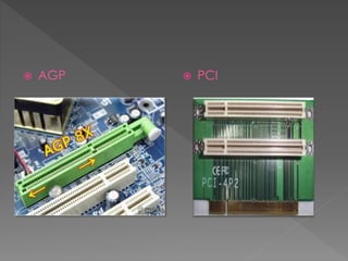  AGP  PCI
 