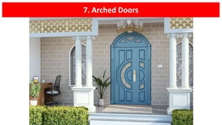 7. Arched Doors
 