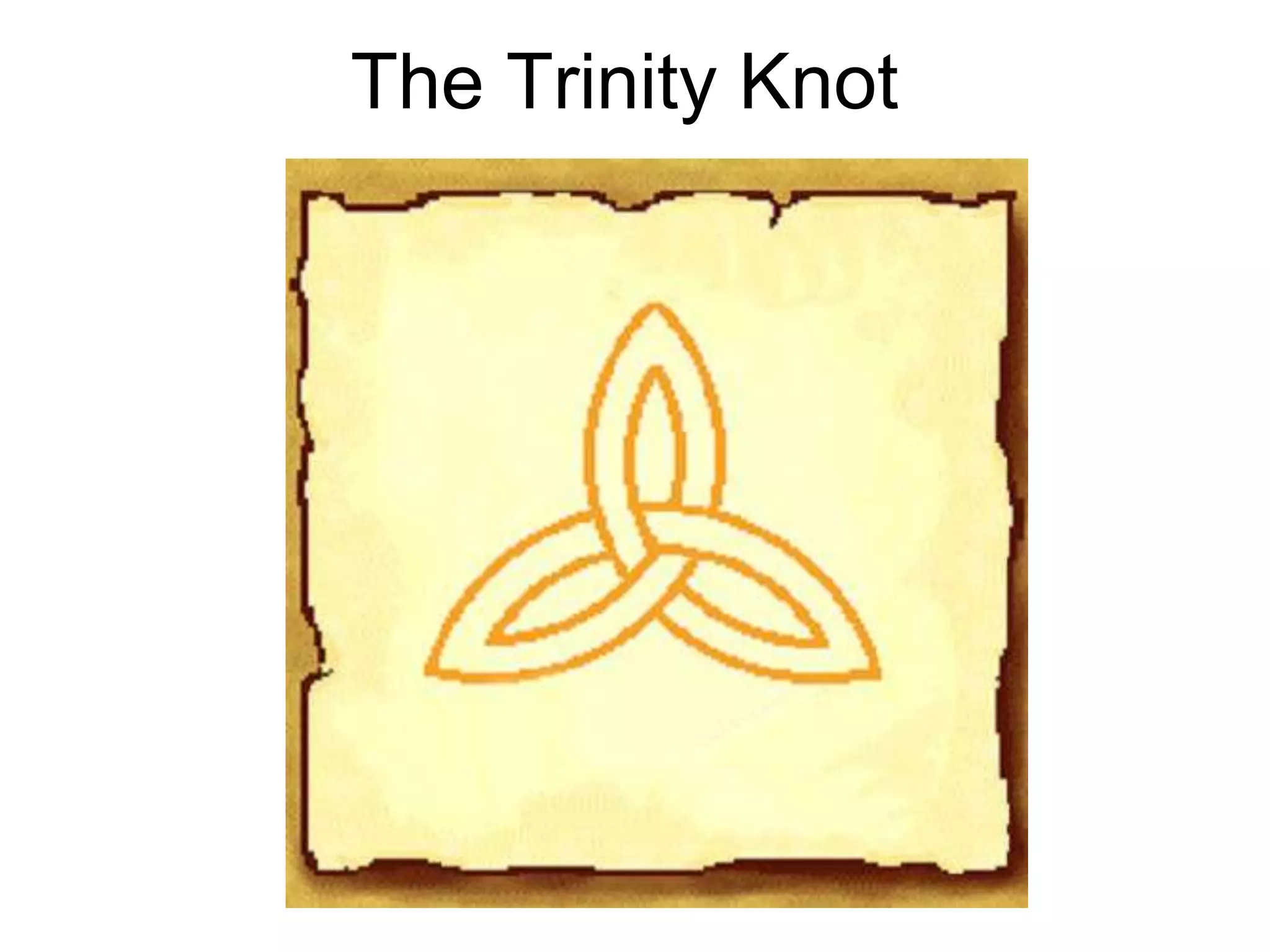 The Trinity Knot
 