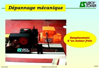 Dépannage   mécanique Remplacement d ’un moteur frein 