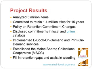 An Introduction to Maine Shared Collections