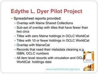 An Introduction to Maine Shared Collections