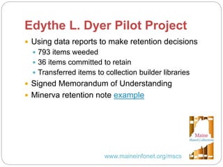 An Introduction to Maine Shared Collections