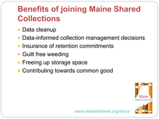 An Introduction to Maine Shared Collections