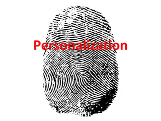 Personalization 