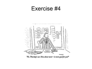 Exercise #4 