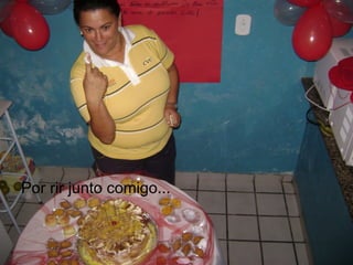 Por rir junto comigo...
 