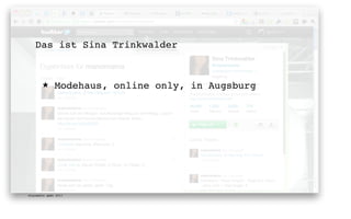 Das ist Sina Trinkwalder



       ★      Modehaus, online only, in Augsburg




digimedia gmbh 2011
 