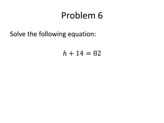 Problem 6

 