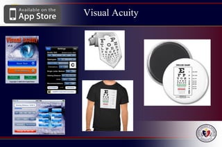 Visual Acuity
 