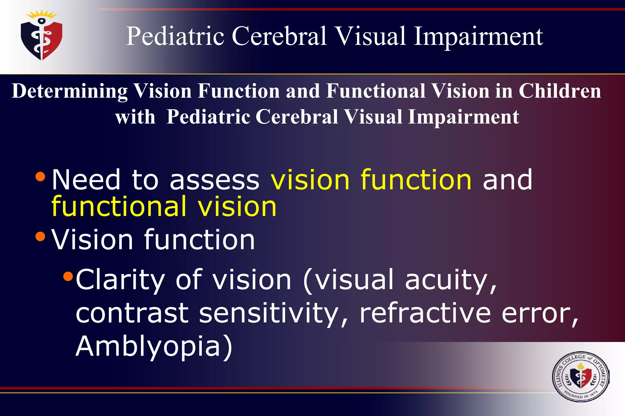 American Conference on Pediatric Cerebral Visual Impairment | PDF
