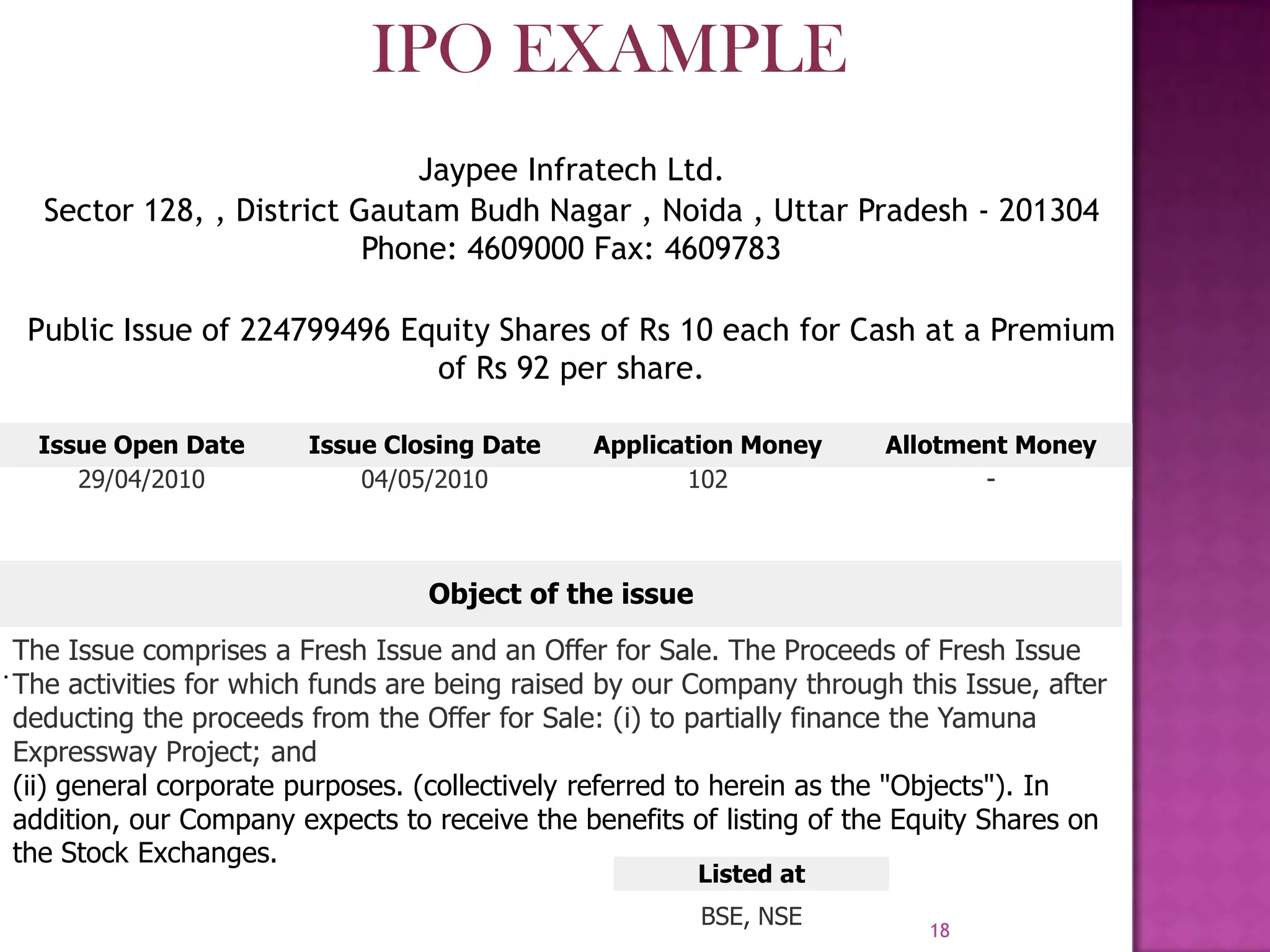 14CONT….  Issue of shares for consideration other than cash     (For example: issue of shares to vendors, to promoters etc.)  Forfeiture of shares