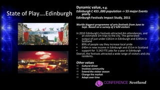 Sustaining a Competitive Edge: Opportunities and Challenges facing the Scottish Events IndustryDr Jane Ali-KnightDirector, Edinburgh Institute: Festivals, Events and TourismEdinburgh Napier UniversityConference Scotland, Friday 2nd September 2011