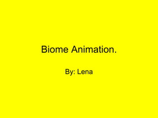 P5G Biome Animations | PPT