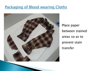 collection and packing of biological and firearm evidences | PPTX