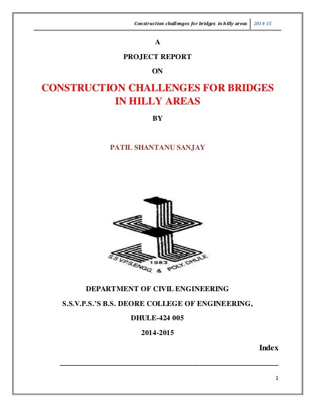 Construction Challenges For Bridges In Hilly Areas