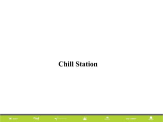 Chill Station
 