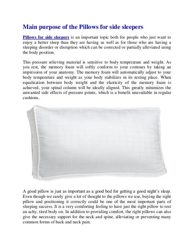 Main Purpose of the pillows for side