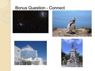 Bonus Question - Connect 
 