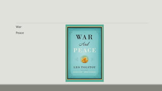 War
Peace
 