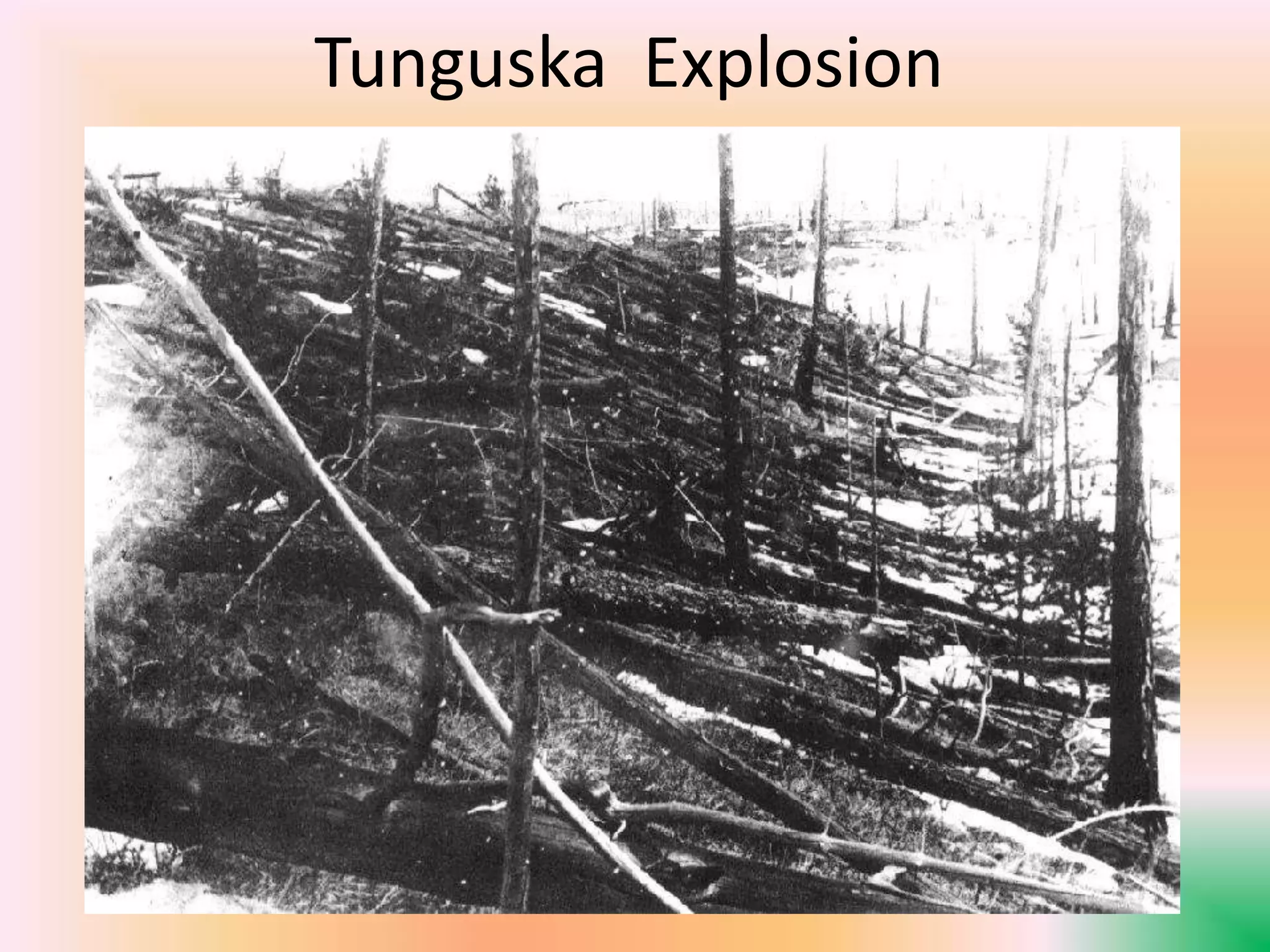 Tunguska Explosion
 