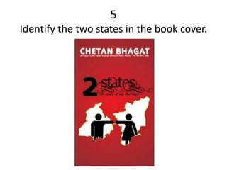 5
Identify the two states in the book cover.
 