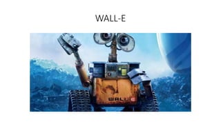 WALL-E
 