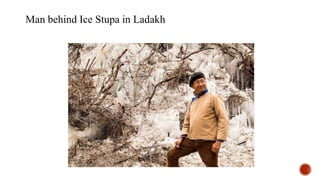 Man behind Ice Stupa in Ladakh
 
