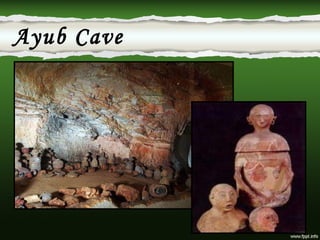 Ayub Cave 