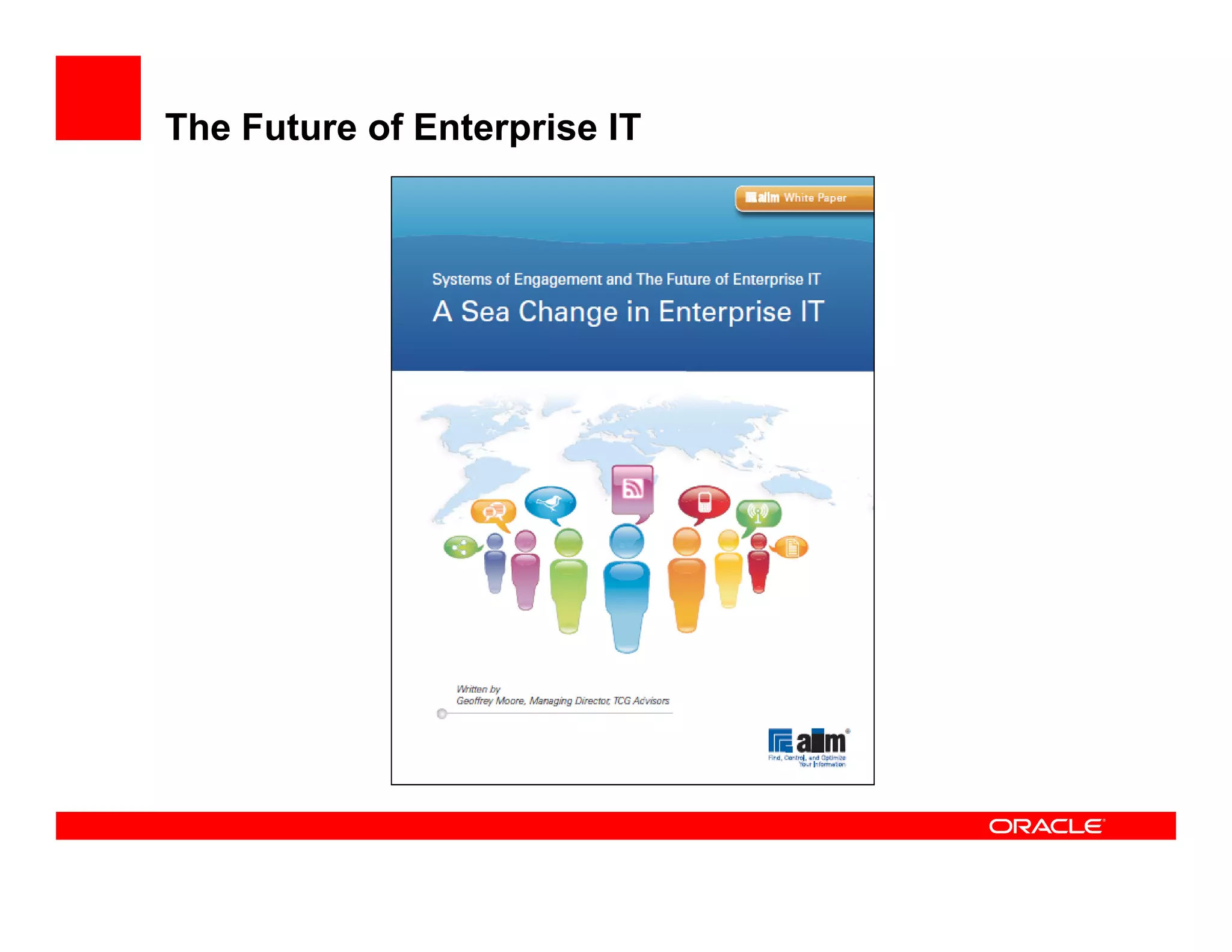 The Future of Enterprise IT
 